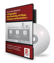 Web-Marketing mit Newsletters, Blogs und  Podcasts